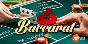 Cách chơi bài baccarat luôn thắng